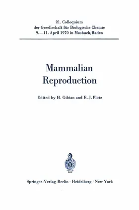 Gibian / Plotz |  Mammalian Reproduction | Buch |  Sack Fachmedien