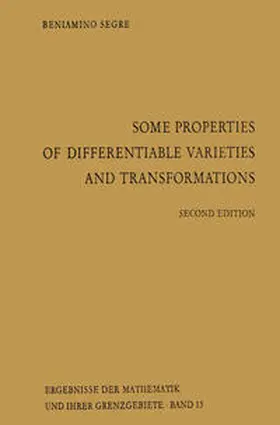 Segre |  Some Properties of Differentiable Varieties and Transformations | eBook | Sack Fachmedien
