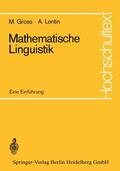 Gross / Lentin |  Mathematische Linguistik | Buch |  Sack Fachmedien