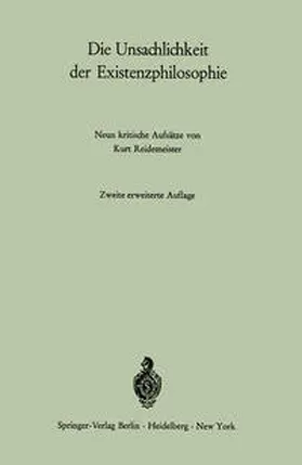 Reidemeister | Die Unsachlichkeit der Existenzphilosophie | E-Book | www.sack.de