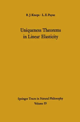 Payne / Knops |  Uniqueness Theorems in Linear Elasticity | Buch |  Sack Fachmedien