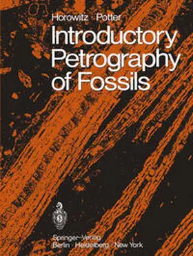 Horowitz / Potter |  Introductory Petrography of Fossils | eBook | Sack Fachmedien