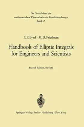 Byrd / Friedman |  Handbook of Elliptic Integrals for Engineers and Scientists | eBook | Sack Fachmedien