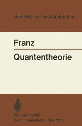 Franz |  Quantentheorie | eBook | Sack Fachmedien