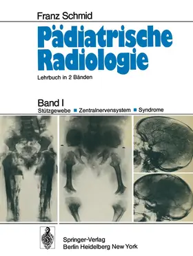 Schmid |  Pädiatrische Radiologie | Buch |  Sack Fachmedien