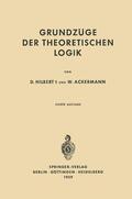 Ackermann / Hilbert |  Grundzüge der Theoretischen Logik | Buch |  Sack Fachmedien