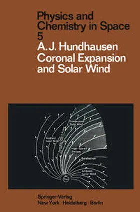 Hundhausen |  Coronal Expansion and Solar Wind | eBook | Sack Fachmedien