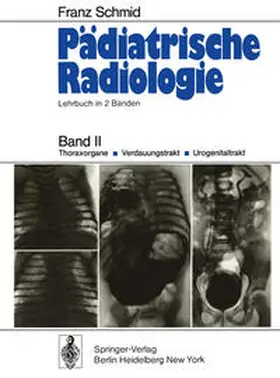 Schmid |  Pädiatrische Radiologie | eBook | Sack Fachmedien