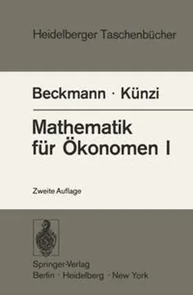 Beckmann / Künzi |  Mathematik für Ökonomen I | eBook | Sack Fachmedien