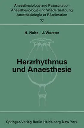 Nolte / Wurster | Herzrhythmus und Anaesthesie | E-Book | www.sack.de