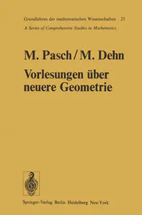 Pasch |  Vorlesungen über die neuere Geometrie | eBook | Sack Fachmedien