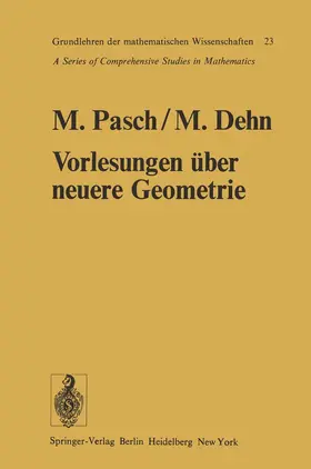 Pasch |  Vorlesungen über die neuere Geometrie | Buch |  Sack Fachmedien