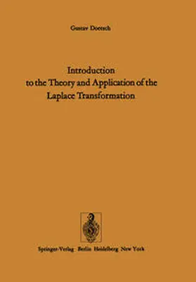 Doetsch / Nader |  Introduction to the Theory and Application of the Laplace Transformation | eBook | Sack Fachmedien