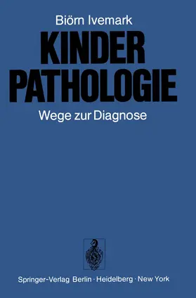 Ivemark |  Kinderpathologie | Buch |  Sack Fachmedien