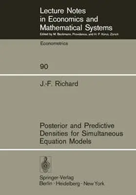 Richard | Posterior and Predictive Densities for Simultaneous Equation Models | E-Book | sack.de