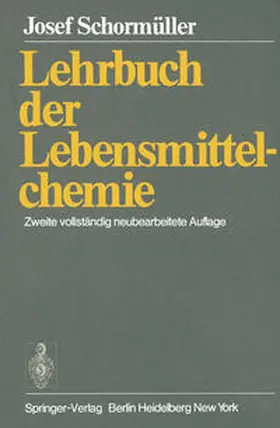 Schormüller |  Lehrbuch der Lebensmittelchemie | eBook | Sack Fachmedien