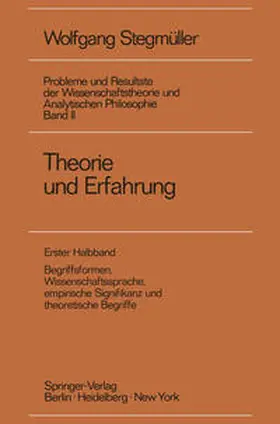 Stegmüller |  Theorie und Erfahrung | eBook | Sack Fachmedien