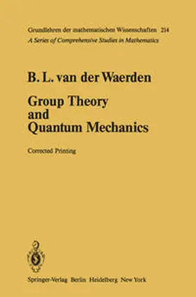 Waerden |  Group Theory and Quantum Mechanics | eBook | Sack Fachmedien