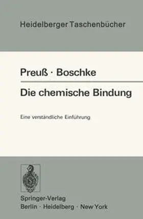 Preuss / Boschke |  Die chemische Bindung | eBook | Sack Fachmedien
