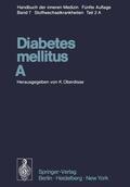 Cerasi / Hoet / Dieterle |  Diabetes mellitus · A | Buch |  Sack Fachmedien