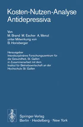 Brand / Escher / Menzl |  Kosten-Nutzen-Analyse Antidepressiva | eBook | Sack Fachmedien