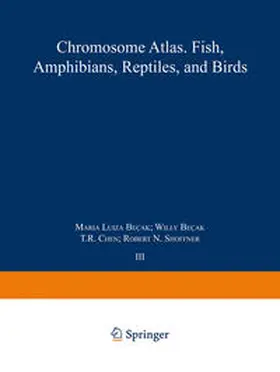 Benirschke / Hsu / Becak |  Chromosome Atlas: Fish, Amphibians, Reptiles and Birds | eBook | Sack Fachmedien