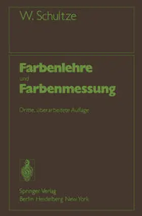 Schultze |  Farbenlehre und Farbenmessung | eBook | Sack Fachmedien