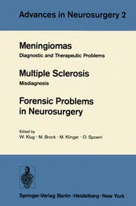 Klug / Brock / Klinger |  Meningiomas. Multiple Sclerosis. Forensic Problems in Neurosurgery | eBook | Sack Fachmedien