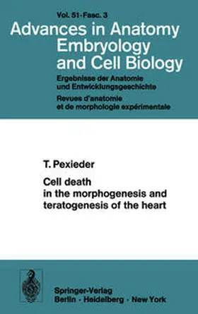 Pexieder |  Cell death in the morphogenesis and teratogenesis of the heart | eBook | Sack Fachmedien