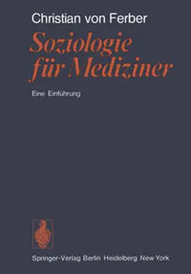 Ferber | Soziologie für Mediziner | E-Book | www.sack.de