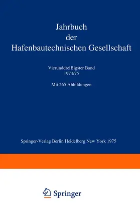 Bolle / Kühn |  Jahrbuch der Hafenbautechnischen Gesellschaft | Buch |  Sack Fachmedien