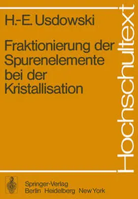 Usdowski | Fraktionierung der Spurenelemente bei der Kristallisation | E-Book | www.sack.de