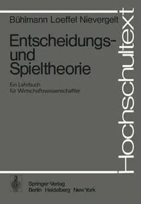 Bühlmann / Loeffel / Nievergelt |  Entscheidungs- und Spieltheorie | eBook | Sack Fachmedien