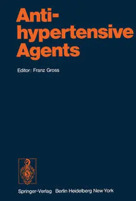 Gross |  Antihypertensive Agents | eBook | Sack Fachmedien
