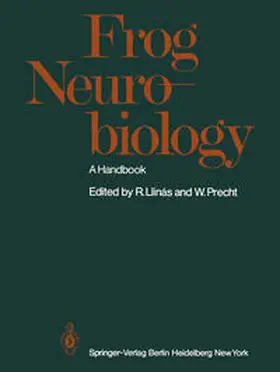 Llinas / Precht |  Frog Neurobiology | eBook | Sack Fachmedien