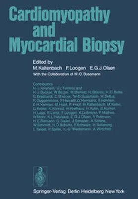Kaltenbach / Loogen / Olsen |  Cardiomyopathy and Myocardial Biopsy | eBook | Sack Fachmedien