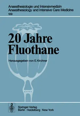 Kirchner |  20 Jahre Fluothane | eBook | Sack Fachmedien