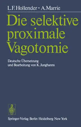 Hollender / Marrie |  Die selektive proximale Vagotomie | eBook | Sack Fachmedien
