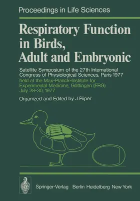 Piiper |  Respiratory Function in Birds, Adult and Embryonic | Buch |  Sack Fachmedien