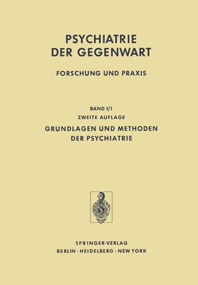 Assal / Fahrenberg / Bader | Grundlagen und Methoden der Psychiatrie | Buch | 978-3-642-66928-6 | sack.de