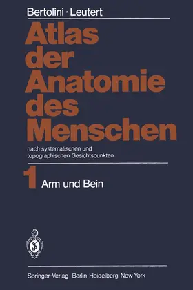 Bertolini / Leutert |  Atlas der Anatomie des Menschen | Buch |  Sack Fachmedien