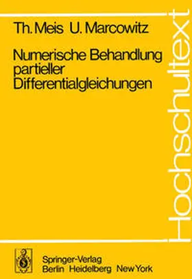 Meis / Marcowitz | Numerische Behandlung partieller Differentialgleichungen | E-Book | www.sack.de