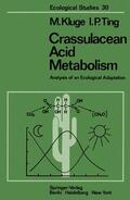 Ting / Kluge |  Crassulacean Acid Metabolism | Buch |  Sack Fachmedien