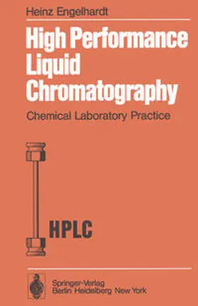 Engelhardt |  High Performance Liquid Chromatography | Buch |  Sack Fachmedien