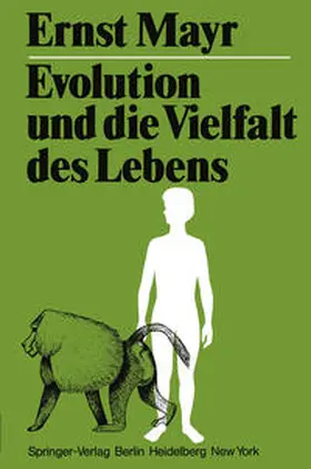 Mayr |  Evolution und die Vielfalt des Lebens | eBook | Sack Fachmedien