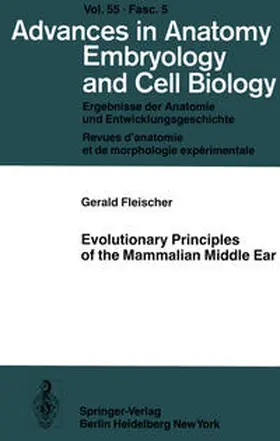 Fleischer | Evolutionary Principles of the Mammalian Middle Ear | E-Book | sack.de