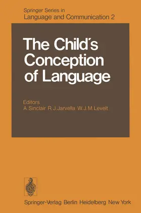 Sinclair / Levelt / Jarvella |  The Child's Conception of Language | Buch |  Sack Fachmedien