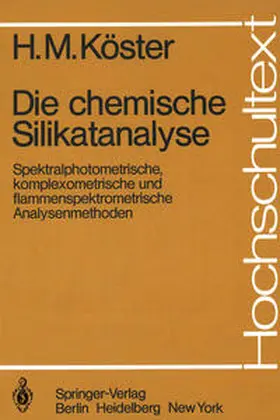 Köster |  Die chemische Silikatanalyse | eBook | Sack Fachmedien