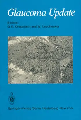 Krieglstein / Leydhecker |  Glaucoma Update | eBook | Sack Fachmedien