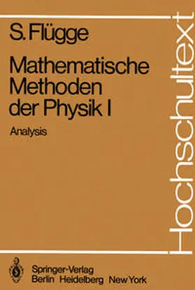 Flügge | Mathematische Methoden der Physik I | E-Book | www.sack.de